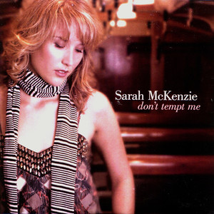 I've Got the Blues Tonight (Arr. Sarah Mckenzie)