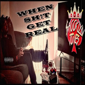 When **** Get Real (Explicit)