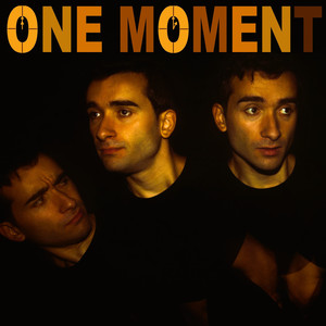 One Moment