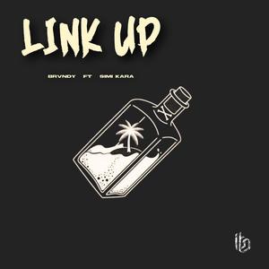 Link Up (feat. Simi Kara)