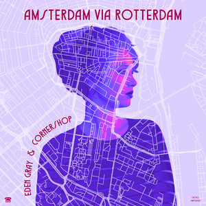 Amsterdam Via Rotterdam (Radio Edit)