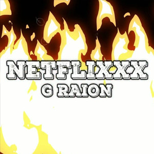 Netflixxx (Explicit)