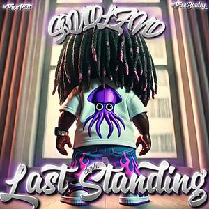 LAST STANDING (Explicit)