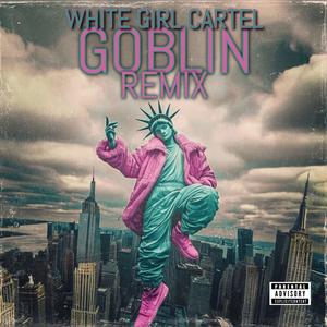 Goblin (with O.G. Ziggy Z) (Remix|Explicit)