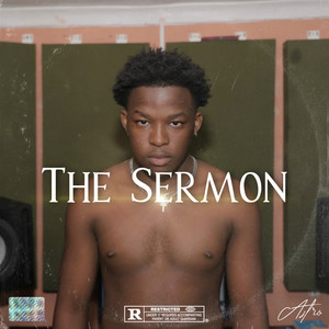 The Sermon (Explicit)