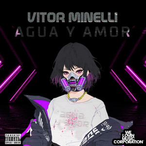 Agua y Amor (Explicit)