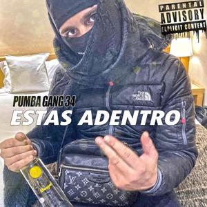 ESTAS ADENTRO (Explicit)