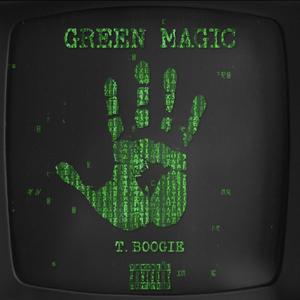 Green Magic 5 (Explicit)