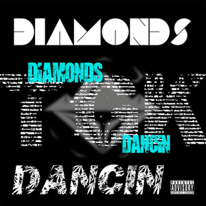 《玉石俱焚Diamonds dancin》