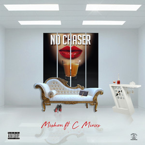 No Chaser (Explicit)