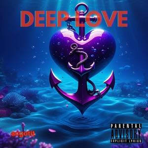 Deep Love (Explicit)