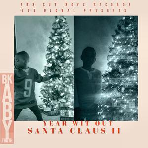 The Year Witout Santa Claus 2 (Explicit)