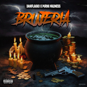 Brujeria (Explicit)