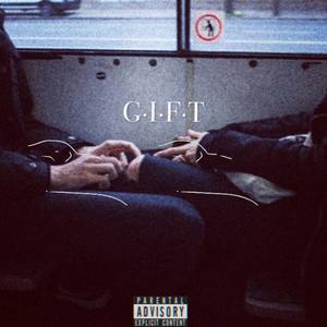 GIFT（prod.by WarRonZ)