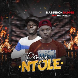 Ponya Ntole (feat. Wiz dollar)