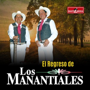 El Regreso de los Manantiales