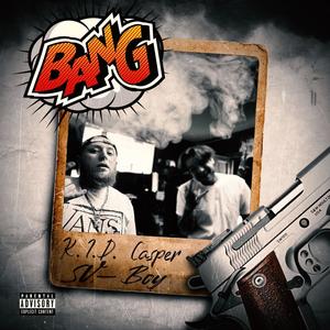 BANG! (Explicit)