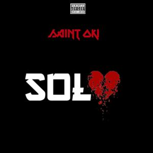 Solo (feat. Saint Oki) (Explicit)