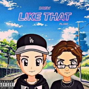 L!KE THAT(feat. ABJ) (Explicit)
