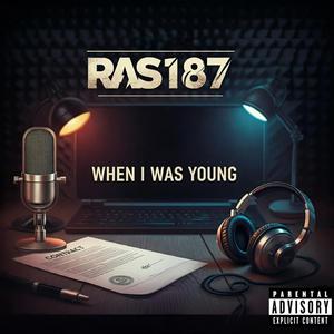 When I Was Young (feat. Aylius ) [Explicit]