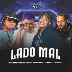 LADO MAL (Explicit)