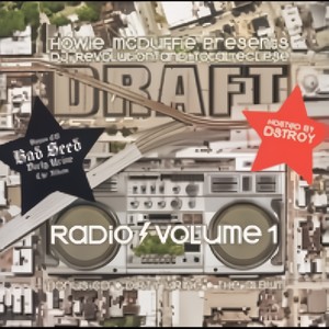 Draft Radio, Vol. 1