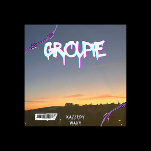 Groupie (Explicit)