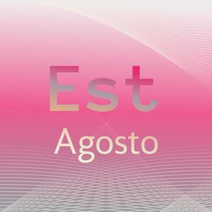 Est Agosto