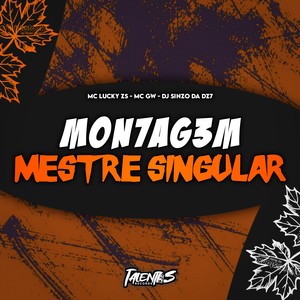 MON7AG3M MESTRE SINGULAR (Explicit)