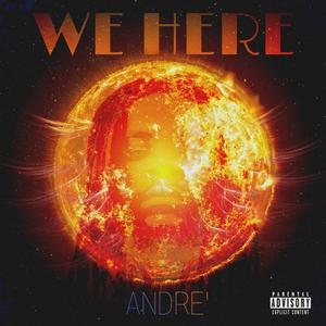 WE HERE (feat. Phoenixrising) [Explicit]