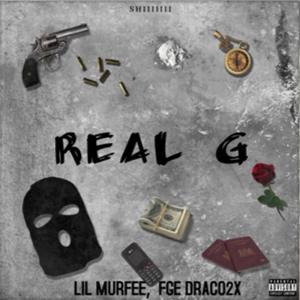 REAL G (feat. FGE Draco2x) [Explicit]