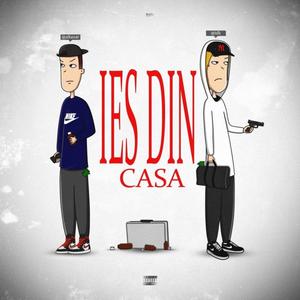 Ies Din Casa (feat. IDK) (Explicit)