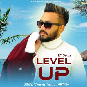 Level Up (feat. Kaptaan)