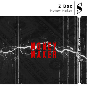 Money Maker (Explicit)