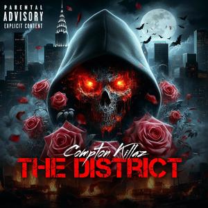 The District (feat. LA Gunz) (Explicit)
