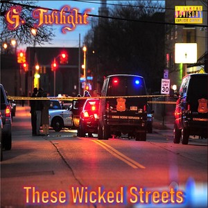 These Wicked Streets (Explicit)