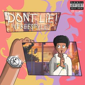 DON'T LIE (Freestyle) (Explicit)