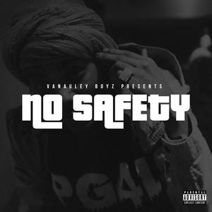 No Safety (Explicit)