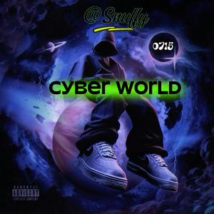 Cyber World (feat. Big Sunami) [Explicit]