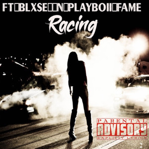 Racing (Explicit)