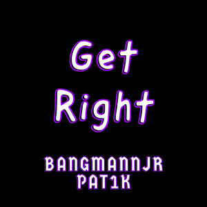 Get Right (Explicit)