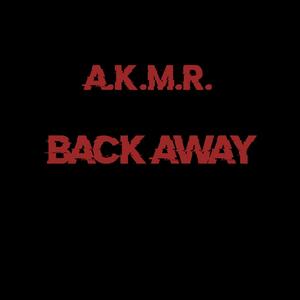 Back Away (Explicit)