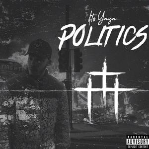 Politics (Explicit)