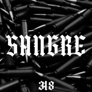 Sangre (Explicit)