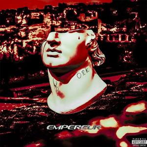 Empereur (Explicit)