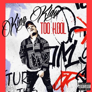 Too Kool (Explicit)