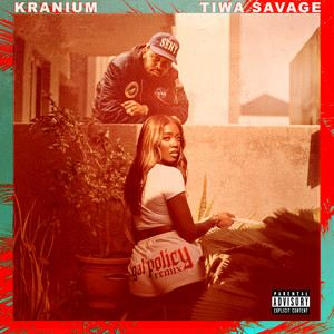 Gal Policy [feat. Tiwa Savage] (Remix|Explicit)