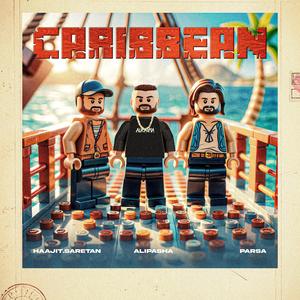 Caribbean (feat. Parsa & Ali pasha) (Explicit)