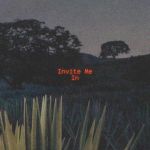 Invite Me In