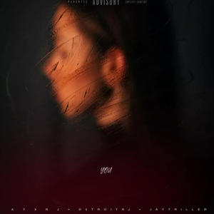 you (feat. Jay Triller & Ay3rj) (IJDKH) (Explicit)